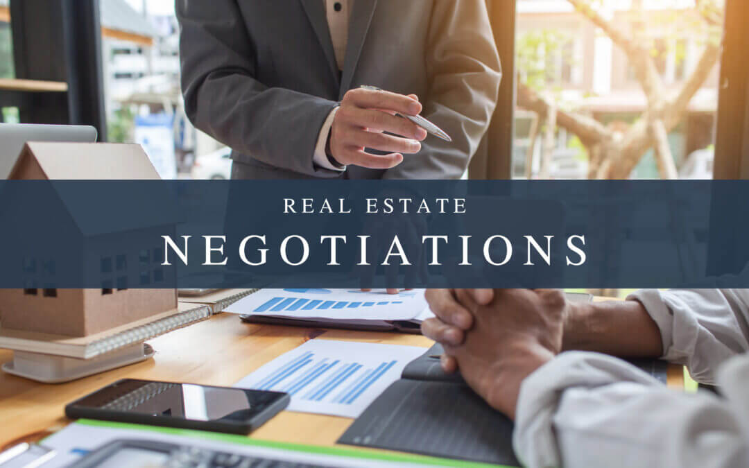 Real Estate Negotiations